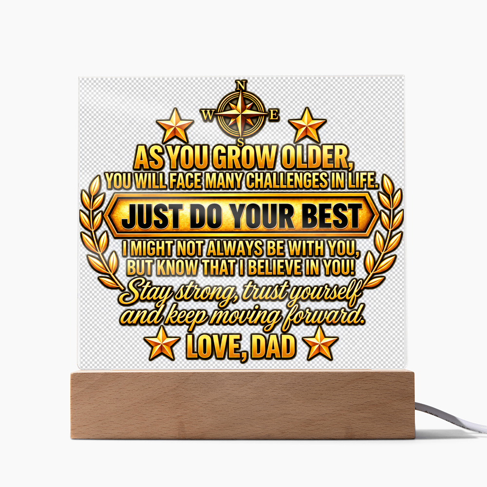 To My Son “Just Do Your Best” Acrylic LED Plaque — Gift From Dad