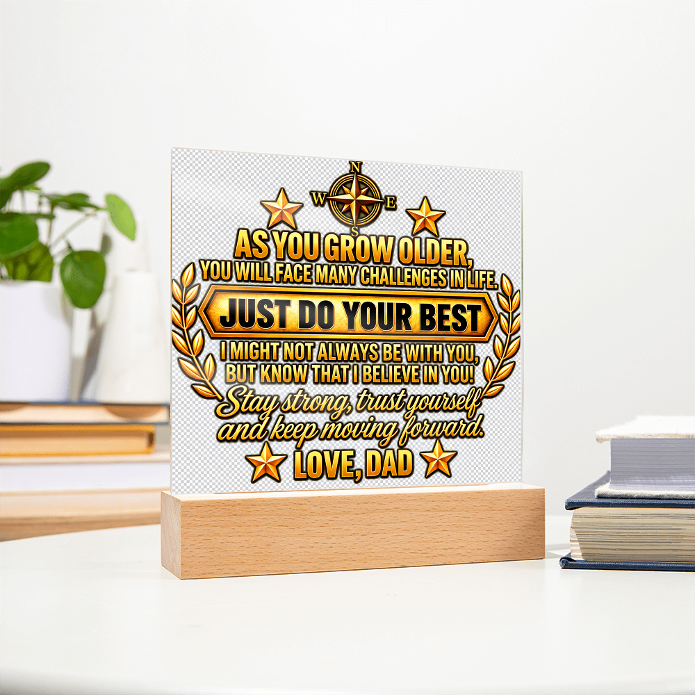To My Son “Just Do Your Best” Acrylic LED Plaque — Gift From Dad